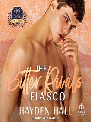 cover image of The Bitter Rivals Fiasco